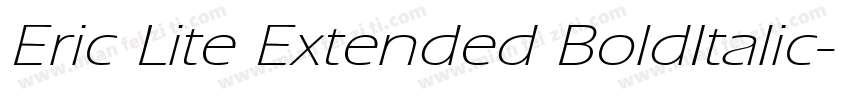 Eric Lite Extended BoldItalic字体转换